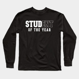 Student of the Year Long Sleeve T-Shirt